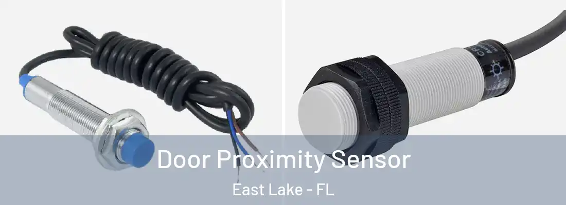  Door Proximity Sensor East Lake - FL