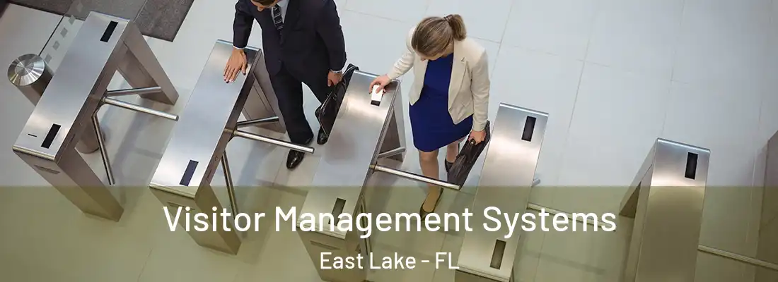 Visitor Management Systems East Lake - FL